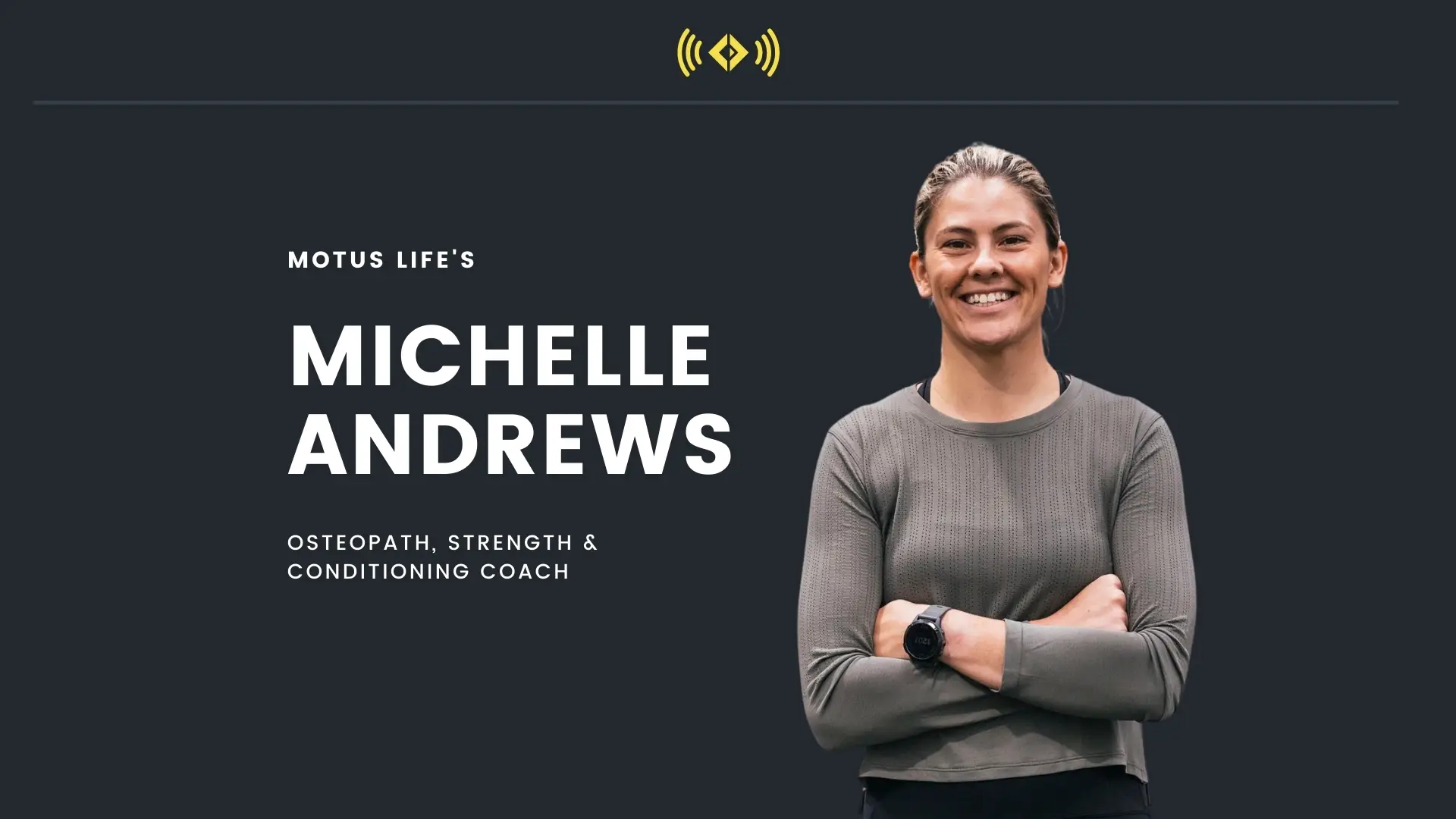 #176 - Osteopathy & S&C With Michelle Andrews From Motus Life