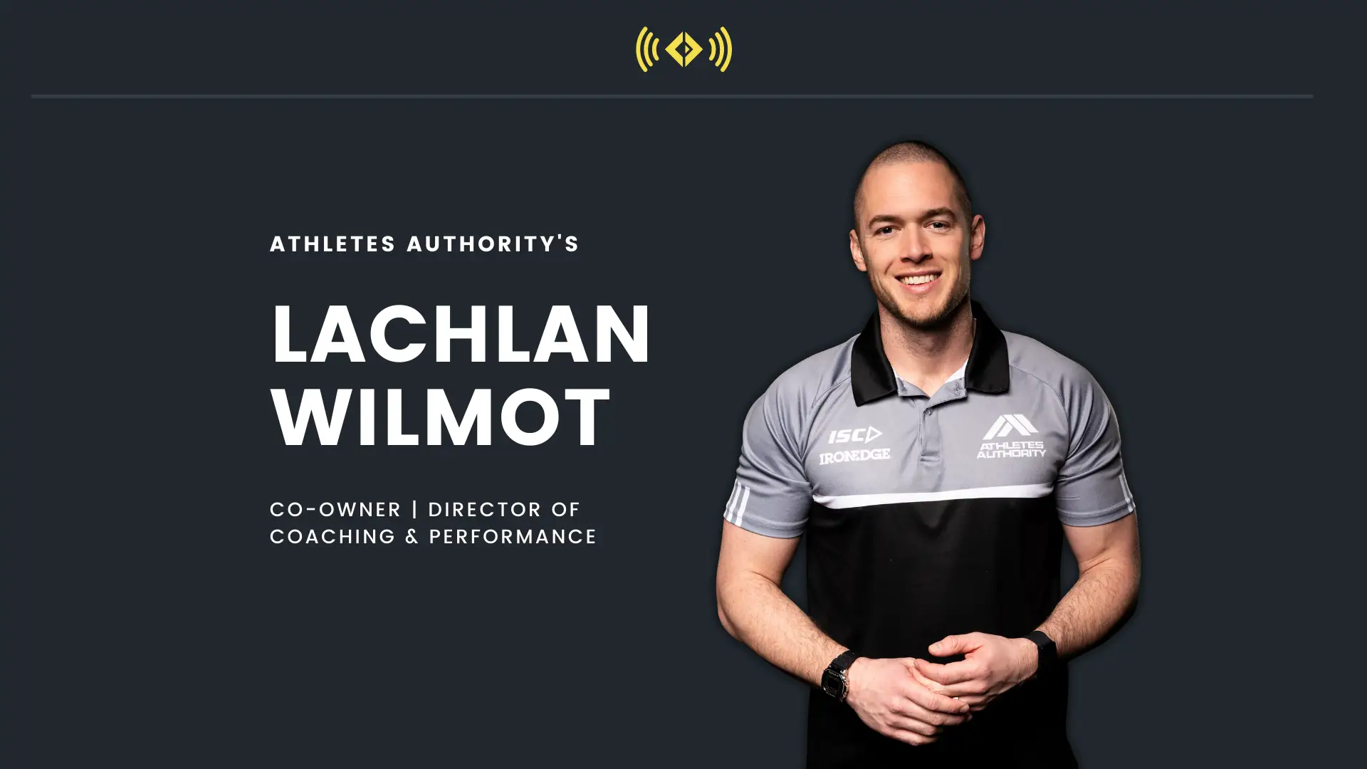 #175 - Athletes Authority's Lachlan Wilmot on Perfectionism & The Art of Coaching